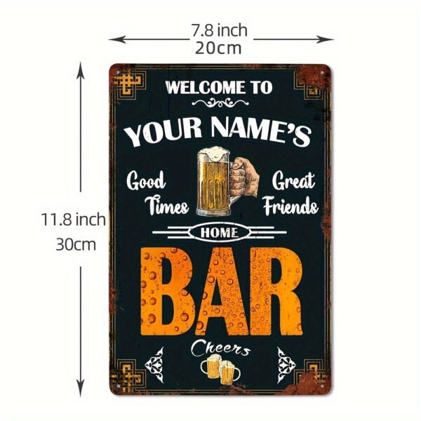Personalized metal bar sign, ideal for wall hanging in a home pub.